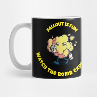 Fallout is fun Mug